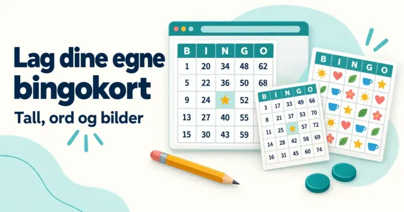 Illustrasjon av en bingokort-generator med tallbingo, bildebingo, blyant og spillebrikker ved siden av teksten «Lag dine egne bingokort».