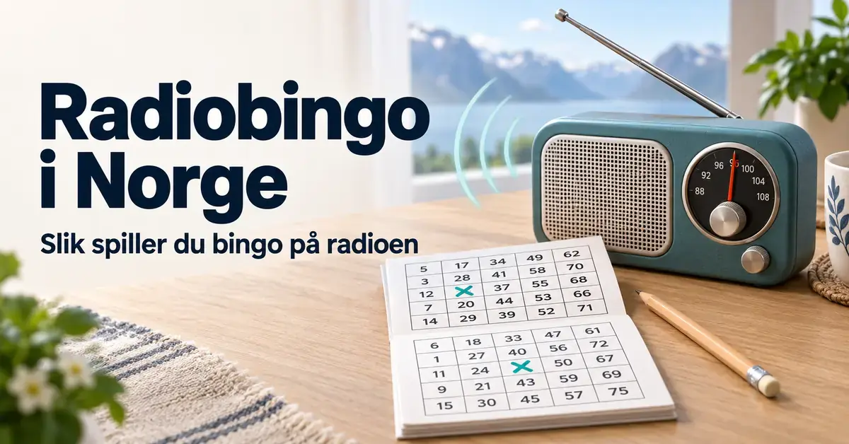 En radio, et bingohefte med avkryssede tall og en blyant på et bord, med teksten «Radiobingo i Norge – Slik spiller du bingo på radioen».